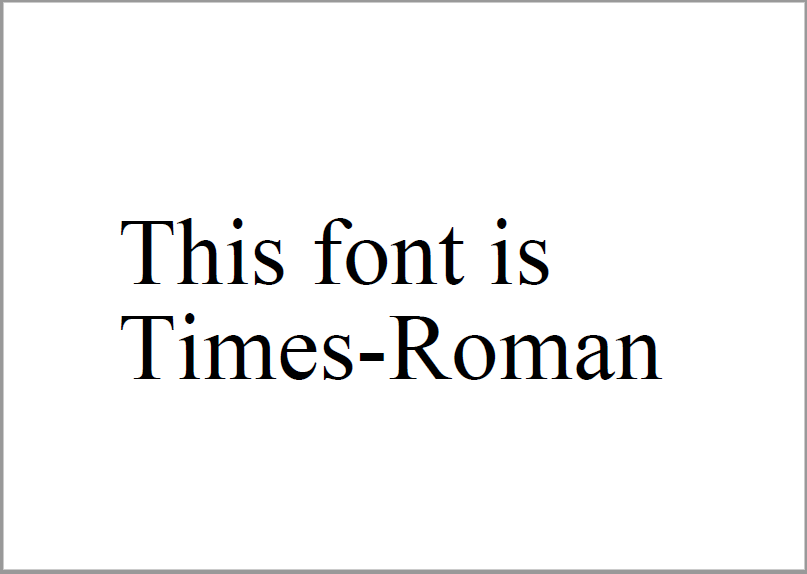 フォント「Times-Roman」指定