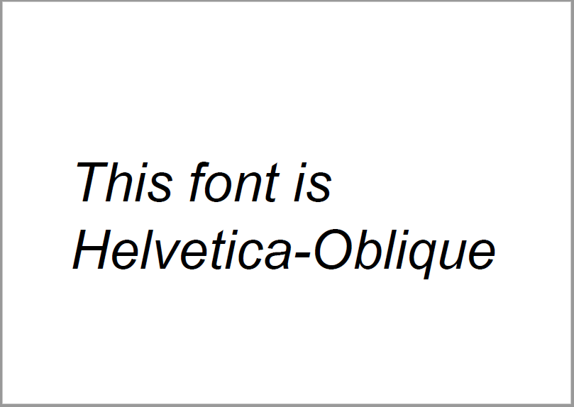 フォント「Helvetica-Oblique」指定